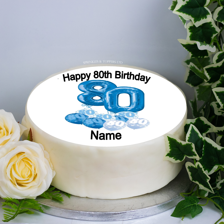 Personalised 80th Birthday Balloons Blue 8" Icing Sheet Cake Topper – Sprinkles & Toppers Ltd
